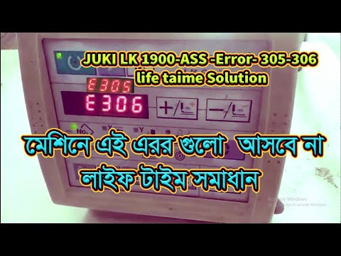 how to remove error E306,E305 JUKI LK1900Abartack machine,LK 1900,Error-305 ,306 Remove with program