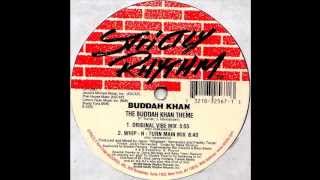 Buddah Khan - The Buddah Khan Theme (Whip - N - Turn Main Mix) (1999)