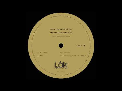 Oleg Makovskiy -  The Soul [LOKBLK003]