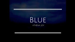 Athena Joy - Blue  (Audio)