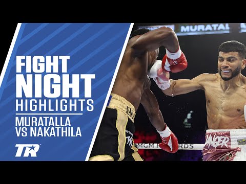 Raymond Muratalla KO's Nakathila in 2nd Round, Wants Winner of Haney Loma | FIGHT HIGHLIGHTS