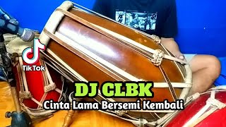 Download lagu DJ CLBK SLOW - CINTA LAMA BERSEMI KEMBALI Koplo Viral Tiktok COVER Kendang Rampak mp3