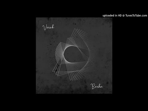 Veruh - Barha