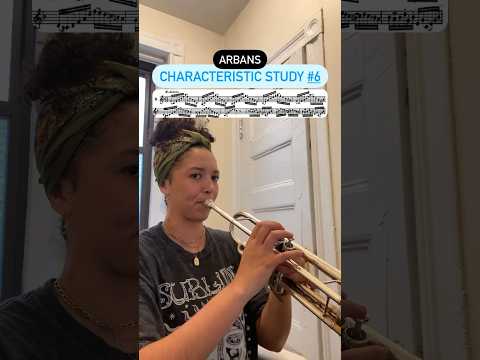 Arban Characteristic Study 6 #trumpet #trumpetpractice