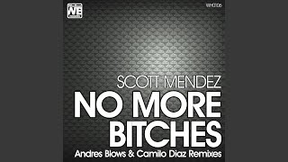 No More Bitches (Dirty Mix)