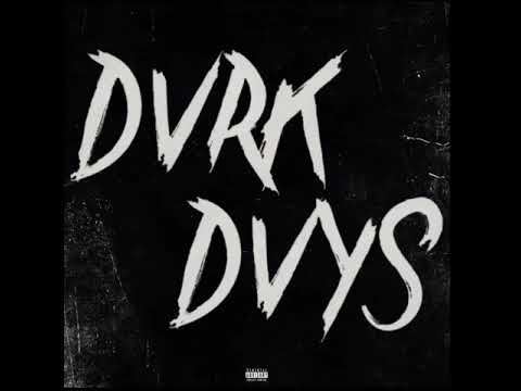 DVRK DVYS (Audio)