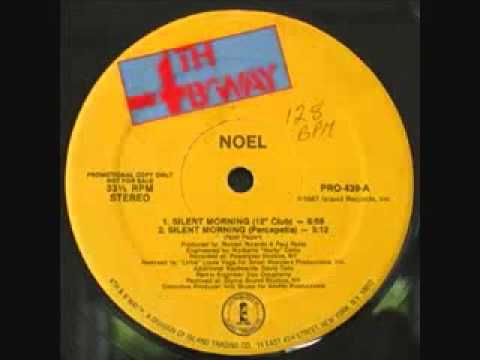 Noel  Silent Morning 12' Club Mix