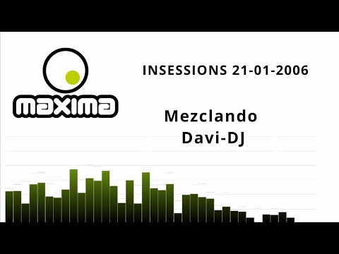 Maxima FM Insessions 21-01-2006 Made in Trance, Acues & Elitist, Davi-DJ, Brian Cross, Oli DJ