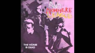 Anti-Nowhere League - The Horse is Dead - 12  - Ballad of J. J. Decay