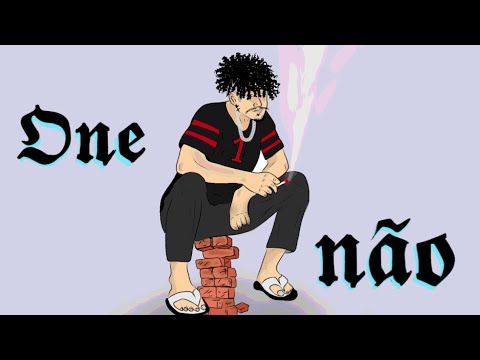Lil ráy - One não 