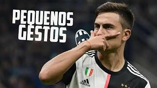 Paulo Dybala - Pequenos Gestos (Mc Hariel)