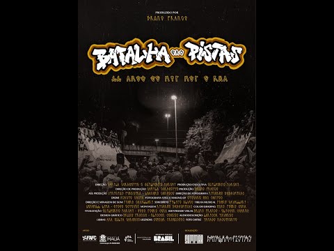 Documentário Batalha das Pistas: 11 anos de hip hop e rua (2025) - Teaser Oficial