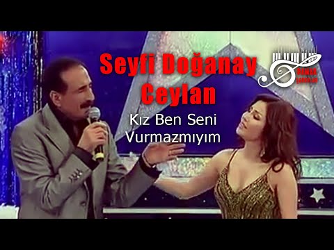 Seyfi Doğanay ve Ceylan Düet - Kız Ben Seni Vurmaz mıyım? - Canlı (Damar Şarkılar)