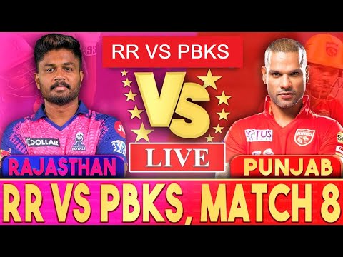Live: RR VS PBKS, Guwahati - IPL 2023, Match 8 | Live Scores & Commentary | IPL LIVE | 1st 2ND