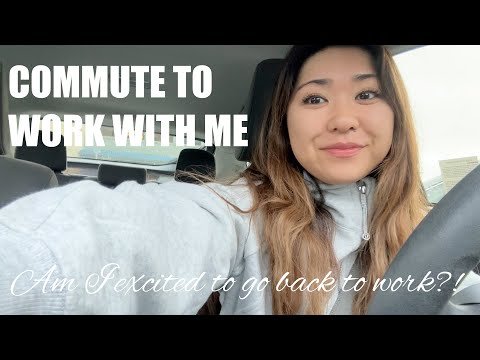 AM I EXCITED TO GO BACK TO WORK?! Also, I hate traffic | COMMUTE TO WORK WITH ME