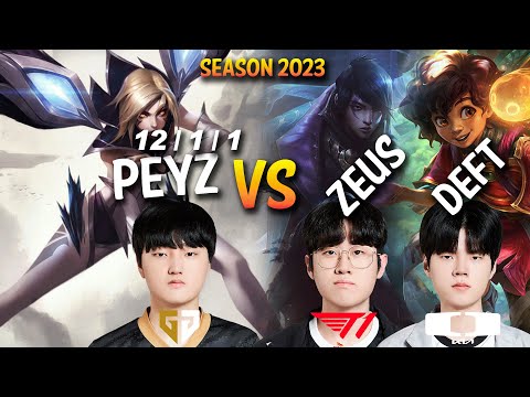 GEN Peyz VS T1 Zeus Duo DK Deft - Patch 13.13 KR Ranked