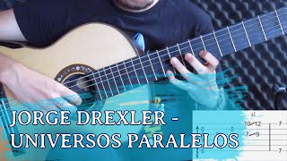 Cómo tocar Universos paralelos de Jorge Drexler (Iván Plata) Tutorial acordes