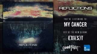 Reflections | My Cancer