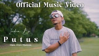 Download lagu PUTUS By INDRA PUTERA mp3