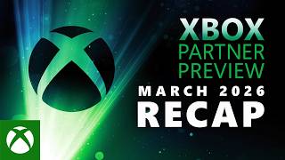 Xbox Partner Preview