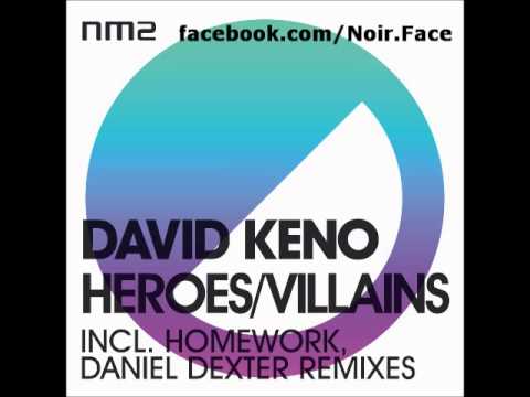 David Keno - Heroes [Original Mix] - NM2