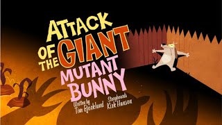 Attack of the Giant Mutant Bunny: Big Brain Moment