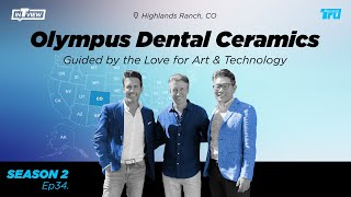 InTRUview S2 Ep.34: Olympus Dental Ceramics Part 1