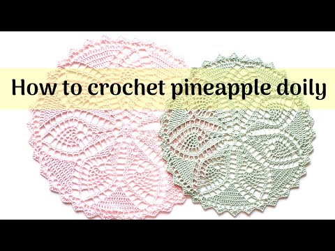 How to crochet pineapple doily