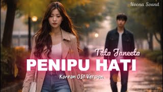 Download lagu Penipu Hati - Tata Janeeta | Korean Version Cover by Noona Sound mp3
