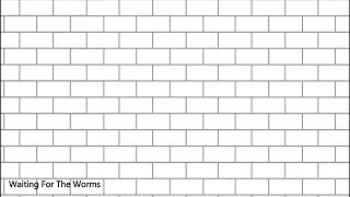 Pink Floyd - Waiting for the Worms (Lyrics)