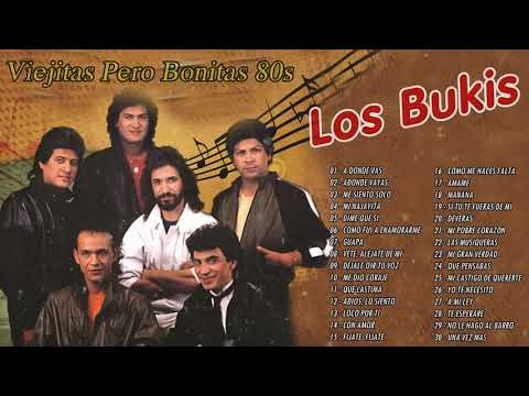 Los Bukis viejitas pero bonitas 80s | Las más escuchadas de 80s | Las canciones de Los Bukis
