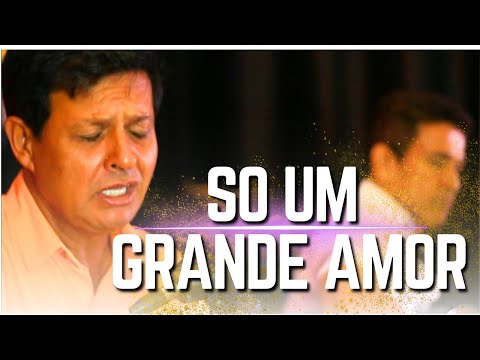 Renê e Adriano - Só Um Grande Amor