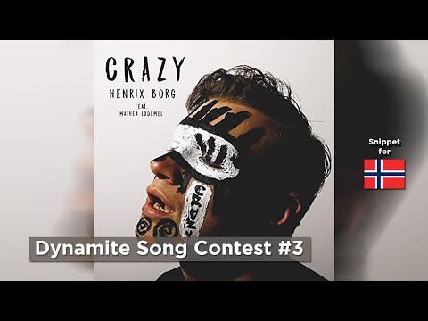 Crazy · Henrix Borg & Mathea Lødemel - Snippet for Norway 🇳🇴 - Dynamite Song Contest #3