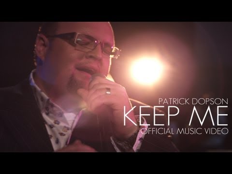Patrick Dopson- KEEP ME Official Music Video (@patrickdopson)