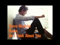 Steve Moakler - Damn, Do I Think About You ...