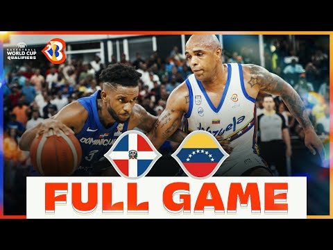 Dominican Republic v Venezuela | Basketball Full Game - #FIBAWC 2023 Qualifiers