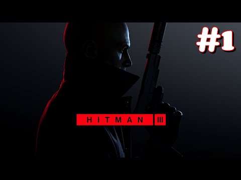 "Hitman 3" Walkthrough (Master, Silent Assassin) Mission 1: On Top of the World