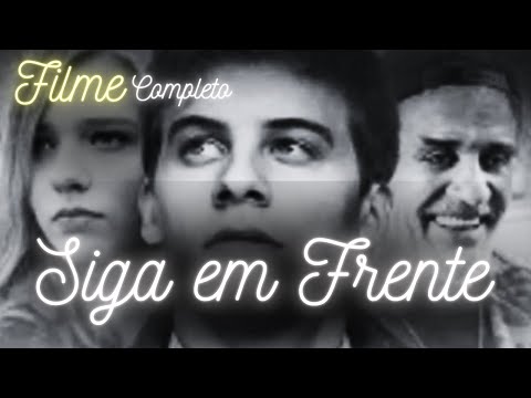 SIGA EM FRENTE - Filmes e Documentários
