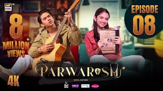 Parwarish Episode 8 - 29 April 2025 ARY Digital Drama