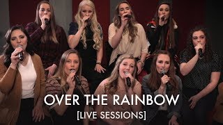 Over the Rainbow | BYU Noteworthy [LIVE SESSIONS]