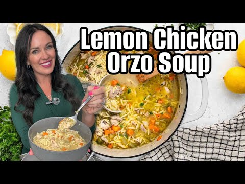 Creamy Lemon Chicken Orzo Soup – Quick Dinner Idea
