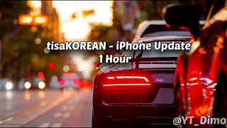 tisaKOREAN - iPhone Update - 1 Hour