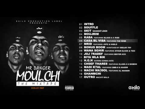 06 Mr Danger   CASA BL VISA Feat The Wind Explicit