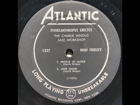 Pithecanthropus Erectus / The Charlie Mingus Jazz Workshop