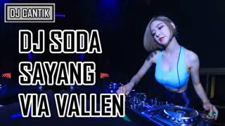 Download lagu DJ SAYANG VIA VALLEN SUPER BASS BREAKBEAT TERBARU 2017 mp3 Download lagu DJ SAYANG VIA VALLEN SUPER BASS BREAKBEAT TERBARU 2017 mp3
