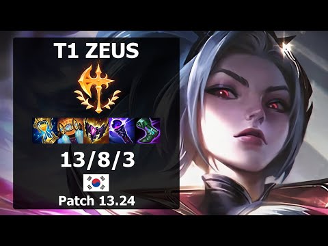 T1 Zeus Akali TOP vs Gragas| Patch 13.24 KR Challenger