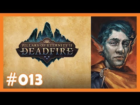 Angespielt: Pillars of Eternity 2: Deadfire #013 📜 Leuchtende Arda-Säule 📜 [Deutsch]