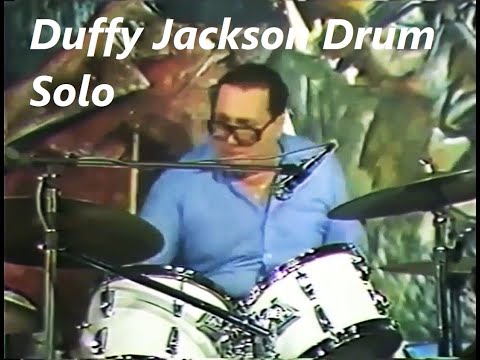 Duffy Jackson Drum Solo