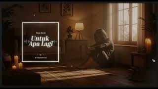 Download lagu (Karaoke Version) Deddy Dores - Untuk apa lagi | By Faldiansyah mp3