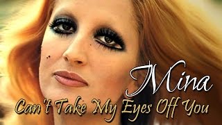 Mina - Can't take my eyes off you (SR)